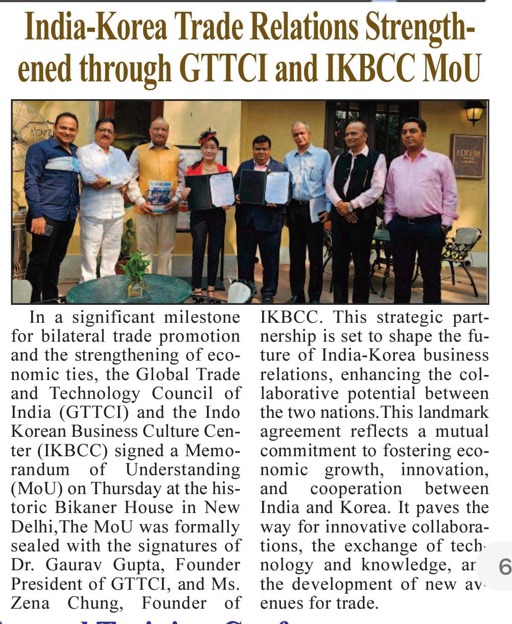 <strong></noscript>India-Korea Trade Relations Strengthened through GTTCI and IKBCC MoU</strong>