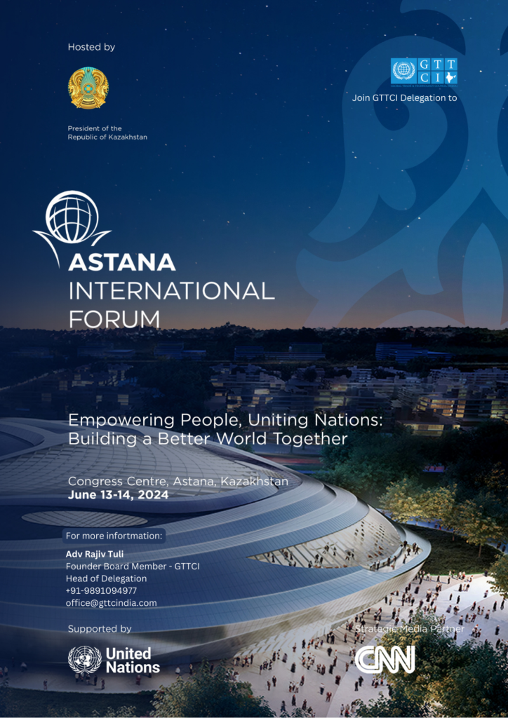 Astana International Forum – GTTCI Delegation