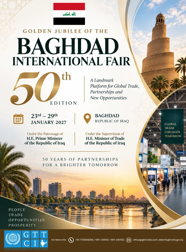 Golden Jubilee of the Baghdad International Fair: 50 Years of Global Trade & Partnerships
