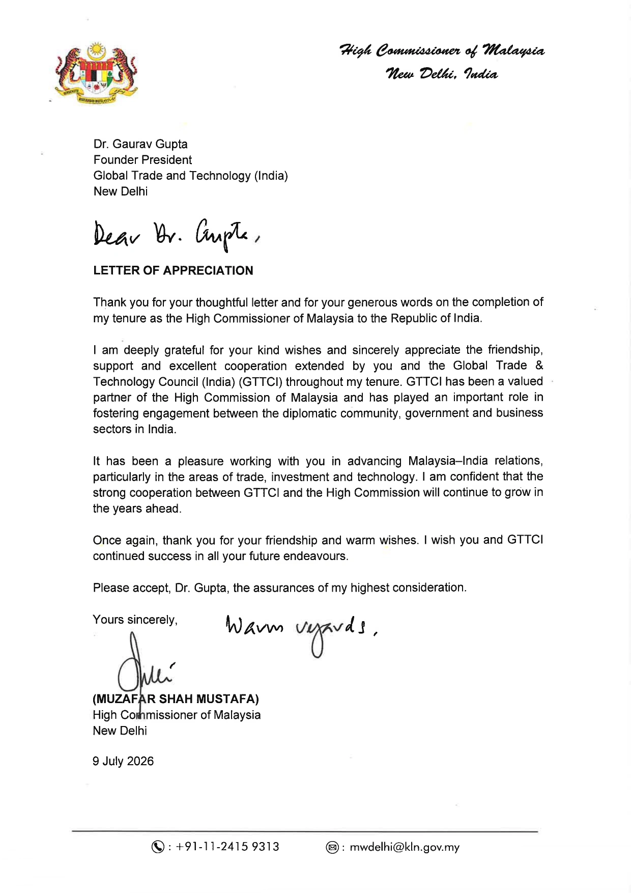 H.E. Mr. Muzafar Shah Bin Mustafa, High Commissioner of Malaysia